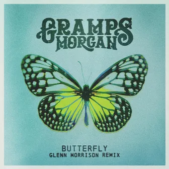 Butterfly (Glenn Morrison Remix) by Gramps Morgan