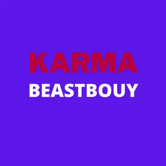 KARMA by BEASTBOUY