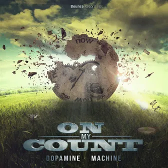 On My Count by Dopamine Machine