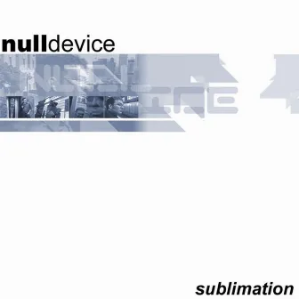 Sublimation by Null Device