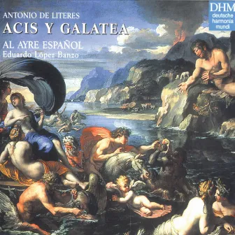 De Literes: Acis Y Galatea by Al Ayre Español