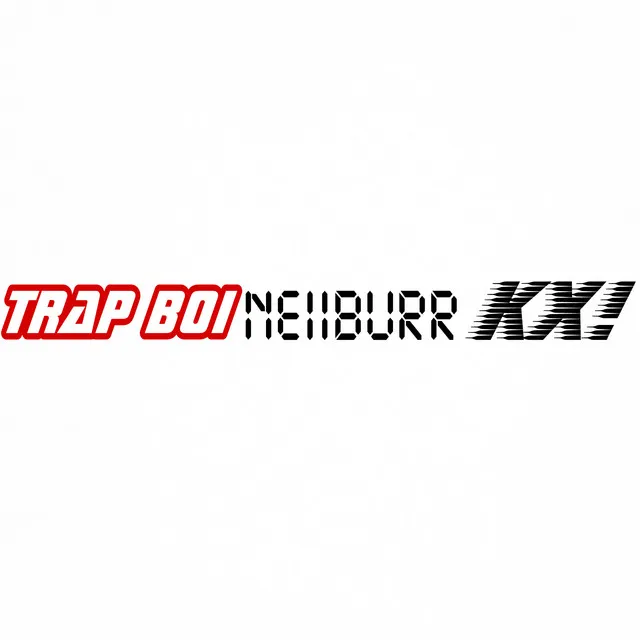 TrapBoiNeiiburrKx!