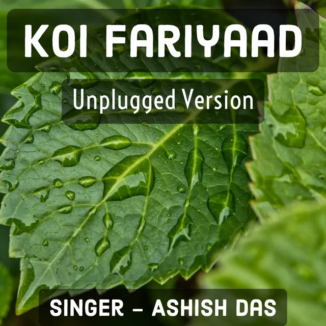 Koi Fariyaad - Unplugged Version