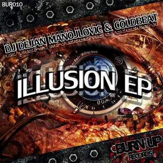 Illusion EP by Dj Dejan Manojlovic