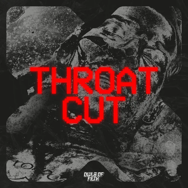 Throat Cut