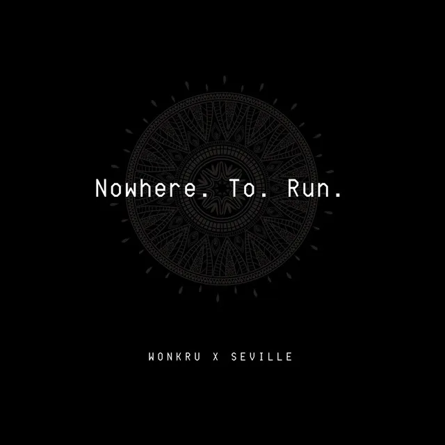 Nowhere to Run