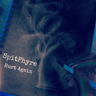 Hurt Again by Spitphyre