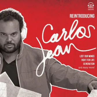 Reintroducing Carlos Jean by Carlos Jean