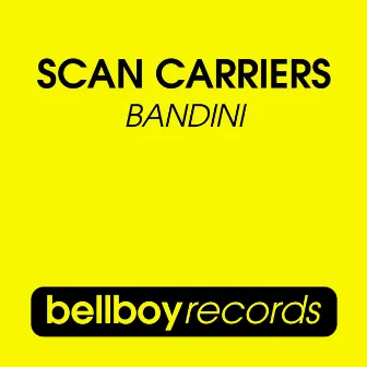 Bandini by Scan Carriers