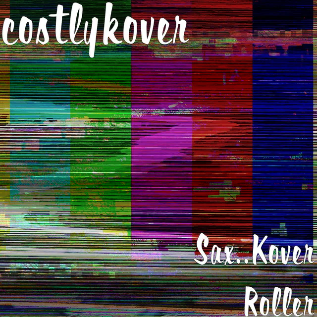 Sax..Kover Roller