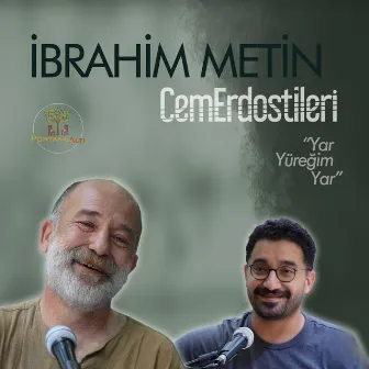 PortakalAltı Kayıtları: Yar Yüreğim Yar by İbrahim Metin