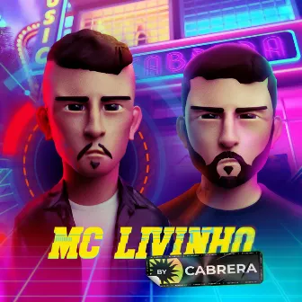 Mc Livinho By Cabrera by Cabrera