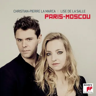 Paris-Moscou by Lise de la Salle