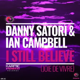 I Still Believe (Joie De Vivre) by Ian Campbell