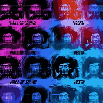 Wall of Sound by Vesta