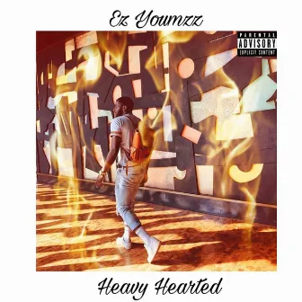 Heavy Hearted by Ez. Youmzz