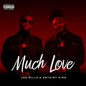 Much Love by Anthiny King