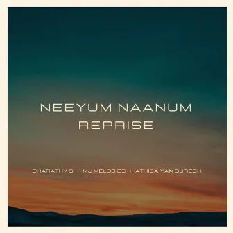 Neeyum Naanum Reprise by Athisaiyan Suresh