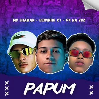 Papum by MC Shawan