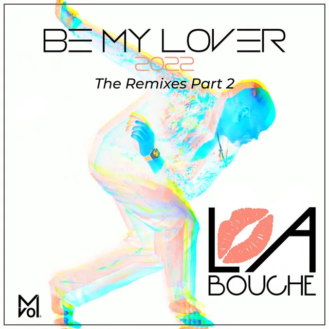 Be My Lover (Jtorres Remix)