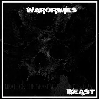 Beast - EP by Warcrimes