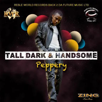 Tall Dark & Handsome by Peppery