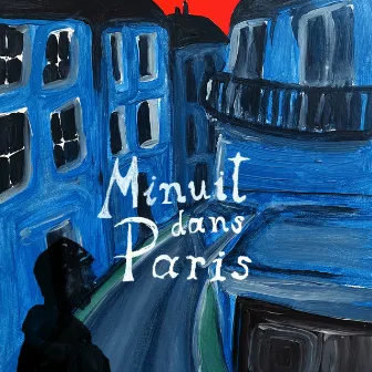 Minuit Dans Paris by Léo Labarrière