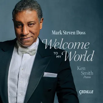 Welcome to My World by Mark S. Doss