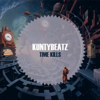 Time Kills by KuntyBeatz