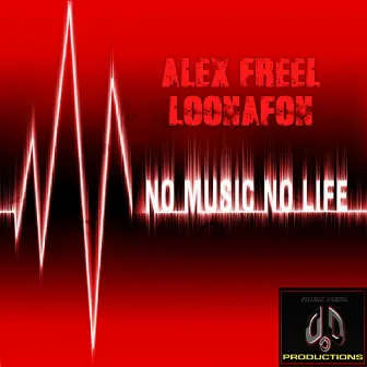 No Music - No Life by Alex-FreeL