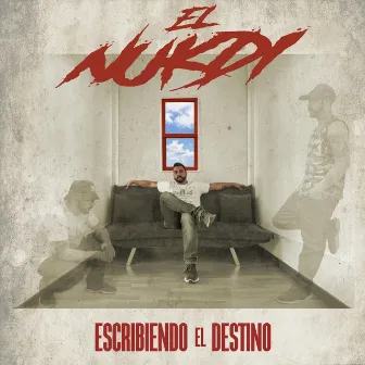 Escribiendo el Destino by El Nukdi