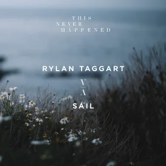 Sail by Rylan Taggart