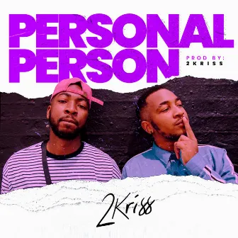 Personal Person by 2kriss