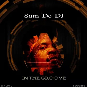 In the Groove by Sam De Dj