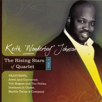 The Rising Stars of Quartet Vol. 1 by Keith Wonderboy Johnson