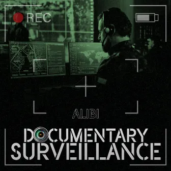 Documentary Surveillance by Alibi Music