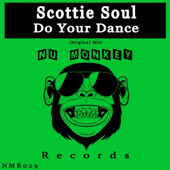 Do Your Dance by Scottie Soul