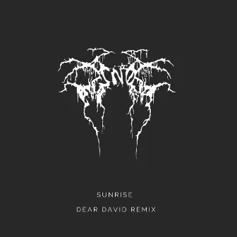 Sunrise (Dear David Remix) by Dear David