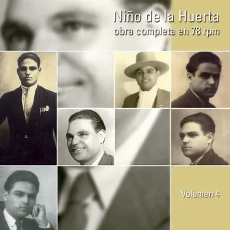 Obra Completa (78 Rpm), Vol. 4/4: Spanish Flamenco by Niño De La Huerta