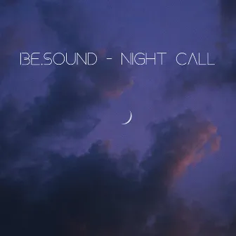 Night Call by Be.Sound