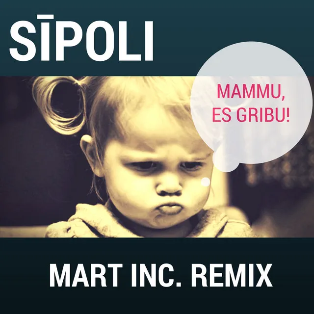 Mammu, Es Gribu - Mart Inc. Radio Remix