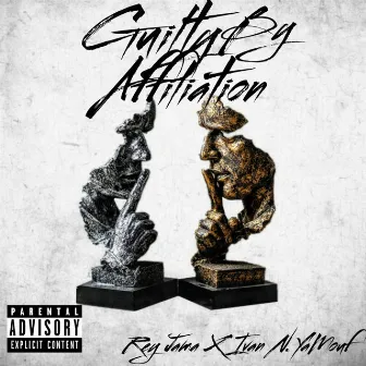 Guilty by Affiliation by Rey Jama