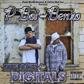 Ziplocks & Digitals by P-Boi