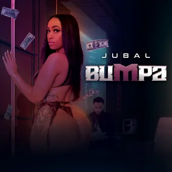 Bumpa(Shake IT) by Jubal