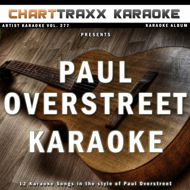 Artist Karaoke, Vol. 277 : Sing the Songs of Paul Overstreet