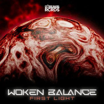 First Light EP by Woken Balance