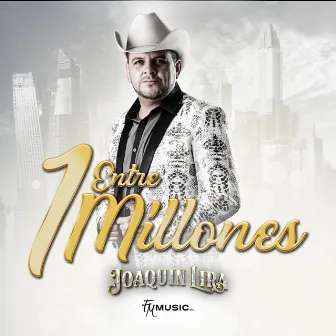 1 Entre Millones by Joaquin Lira