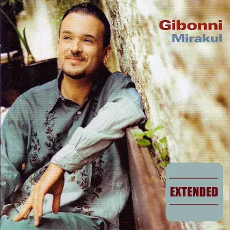 Mirakul (Extended) by Gibonni