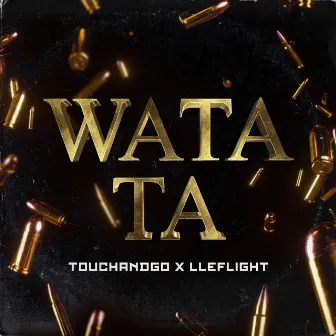 Wata Ta by Touchandgo