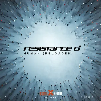 Human Reloaded by Resistance D.